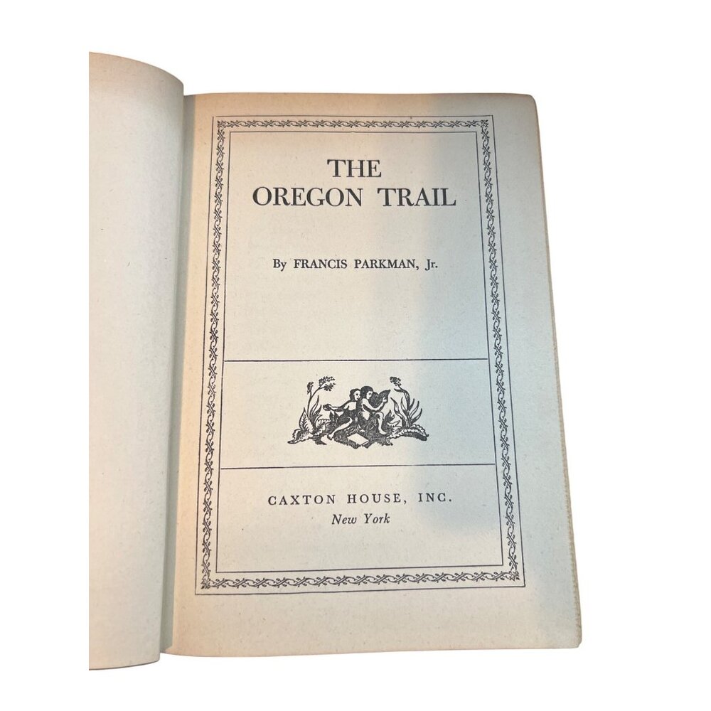 The Oregon Trail By Francis Parkman Hardcover Caxton House